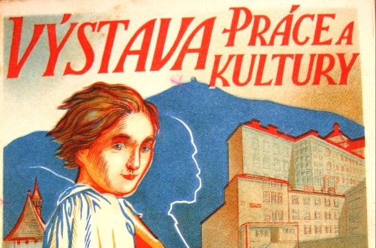V&yacute;stava pr&aacute;ce a kultury a d&iacute;la Masarykova ve Vala&scaron;sk&eacute;m Meziř&iacute;č&iacute; roku 1935